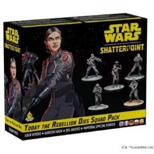 Star wars Shatterpoint Today The Rebellion Dies Squad Pack Front