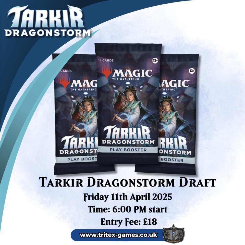 Event Ticket: Magic The Gathering: Tarkir Dragonstorm Draft - Friday 11th April